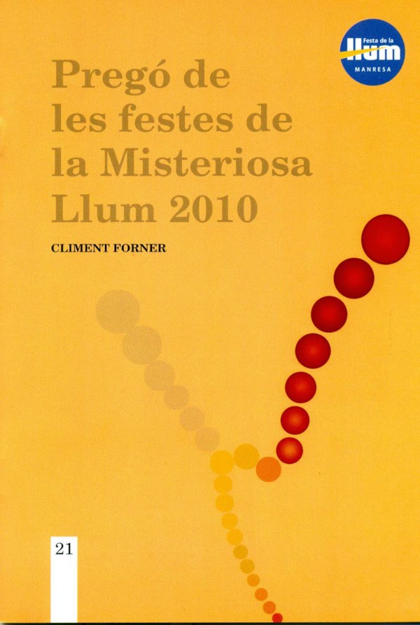 2010 - Mn. Climent Forner i Escobet (pvre.) - El 1971 havia fet un primer pregó, per Ràdio Manresa