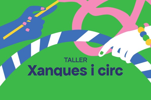 Taller de Xanques i Circ 