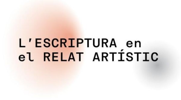 L'ESCRIPTURA EN EL RELAT ARTÍSTIC