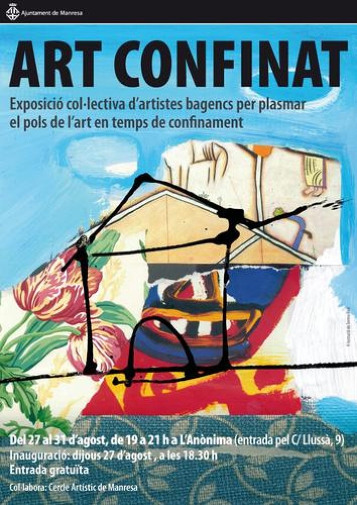 Demà s'inaugura a l'Anònima l'exposició 'Art Confinat', amb obres d'una vuitantena d'artistes bagencs