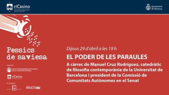 El filòsof Manuel Cruz reflexionarà sobre el poder de les paraules, aquest dijous al «Pessics de saviesa» 