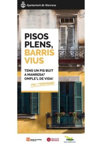 L'Ajuntament de Manresa reprèn la campanya 'Pisos plens, barris vius' per mobilitzar habitatge de petits tenidors cap al mercat de lloguer