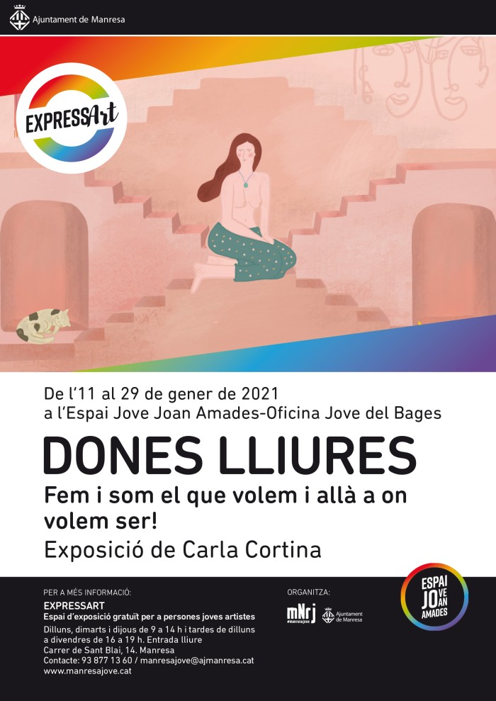 L'Espai Jove Joan Amades acull una exposició inèdita de Carla Cortina: 'Dones lliures. Fem i som el què volem i allà on volem ser!'