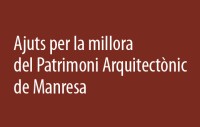 L'Ajuntament de Manresa obre la convocatòria per sol·licitar subvencions per a la preservació i millora del patrimoni cultural de la ciutat