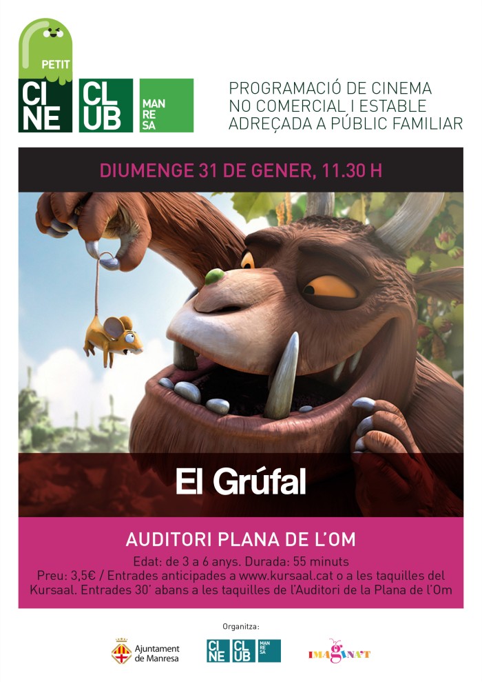 La temporada d'hivern de Petit Cine Club s'inicia amb la projecció de El Grúfal, recomanada per a infants de 3 a 6 anys 